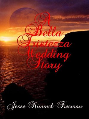 cover image of A Bella Tristezza Wedding Story